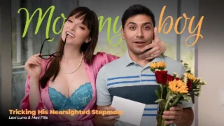 MommysBoy – Tricking His Nearsighted Stepmom/ Lexi Luna